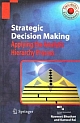 STRATEGIC DECISION MAKING: APPLYING THE ANALY 