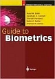 Guide To Biometrics   