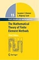 The Mathematical Theory of Finite Element Methods 
