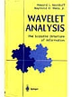 WAVELET ANALYSIS : THE SCALABLE STRUCTURE OF INFORMATION