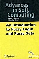AN INTRODUCATION TO FUZZY LOGIC AND  FUZZY SETS 