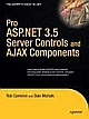 Pro ASP.NET 3.5 Server Controls and AJAX Components 