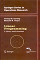 Linear Programming 2: Theory and Extensions 