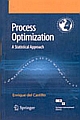 Process Optimization: A Statistical Approach 