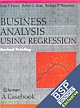 Business Analysis Using Regression : A Casebook 