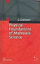 Physical Foundation of Materials Science