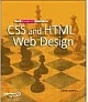 The Essential Guide to CSS and HTML Web Design 