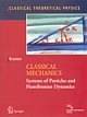 CLASSICAL MECHANICS: SYSTEMS OF PARTICLES AND HAMILTONIAN DYNAMICS 