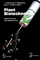 Plant Biotechnology: New Products And Applications 