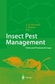 Insect Pest Management: Field And Protected Crops  