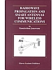 Radiowave Propagation and smart Antennas for Wireless Communication
