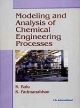   	Modeling and Analysis of Chemical Engineering Processes