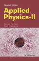   	Applied Physics: Volume II , Second Edition