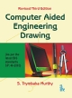 	Computer Aided Engineering Drawing (As per the latest BIS standa