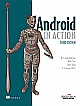 ANDROID IN ACTION, 3RD ED.