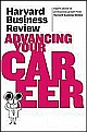 Harvard Business Review On Advancing Your Career 