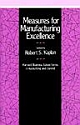 Measures for Manufacturing Excellence