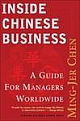 Inside Chinese Business: A Guide for Managers Worldwide