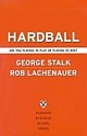 Hardball: Are You Playing to Play or Playing to Win?