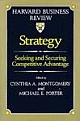 Strategy: Seeking and Securing Competitive Advantage (Harvard Business Review Book