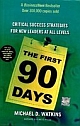 The First 90 Days