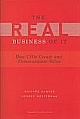 Real Business of IT: How CIOs Create and Communicate Business Value 