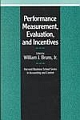Performance Measurement, Evaluation And Incentives