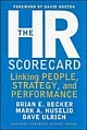 The HR Scorecard: Linking People, Strategy, & Performance