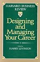 Designing And Managing Your Career