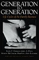 Generation to Generation: Life Cycles of the Family Business