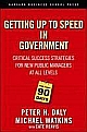 The First 90 Days in Government: Critical Success Strategies for New Public Managers at All Levels 