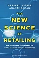 The New Science Of Retailing: How Analytics Are Transforming The Supply Chain And Improving Performance