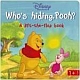 Disney Whos Hiding Pooh A Life The Flap Book