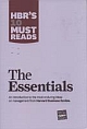 HBR`s 10 Must Reads: The Essentials