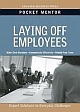 Pocket Mentor: Laying Off Employees