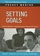 Setting Goals: Expert Solutions Tp Everyday Challenges