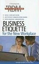 Business Etiquette for the New Workplace