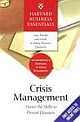 Crisis Management: Master the Skills to Prevent Disasters