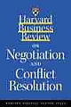 Harvard Business Review on Negotiation and Conflict Resolution 