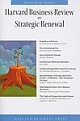 Hbr On Strategic Renewal: Harvard Business Review 