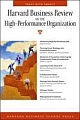 Harvard Business Review on the High-performance Organization (Harvard Business Review Paperback Series)