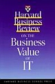 Hbr On The Business Value Of It: Harvard Business Review