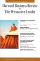 Hbr On The Persuasive Leader: Harvard Business Review