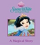 Disney Magical Story: &Quot;Snow White And The Seven Dwarfs&Quot;