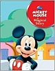 Mickey Mouse A Magical Story