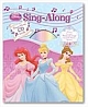 Sing - Along All Your Favourite Princess Songs From The Disney Movies!
