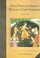 Old Deccan Days or Hindoo Fairy Legends