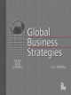 Global Business Strategies: Text and Cases