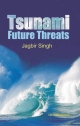 Tsunamis: Threats and Management 