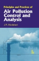 Principles and Practices of Air Pollution Control and Analysis